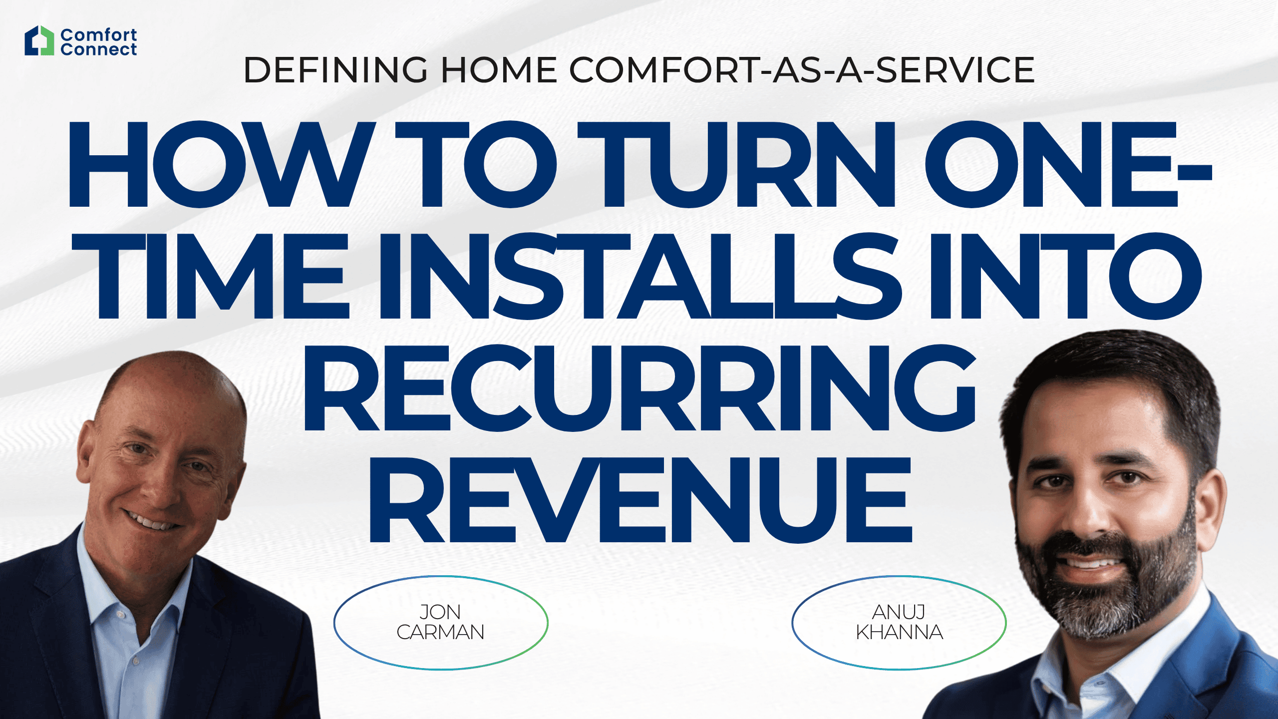 Jon Carman and Anuj Khanna introducing the webinar